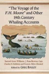 The Voyage of the F.H. Moore'' and Other 19th Century Whaling Accounts