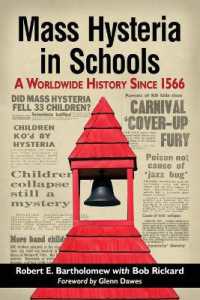 Mass Hysteria in Schools : A Worldwide History since 1566
