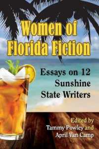 Women of Florida Fiction : Essays on 12 Sunshine State Writers
