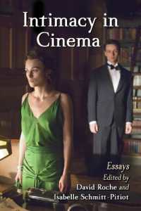 Intimacy in Cinema : Critical Essays on English Language Films