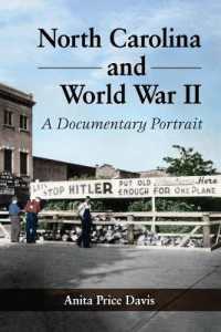 North Carolina and World War II : A Documentary Portrait