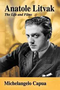 Anatole Litvak : The Life and Films