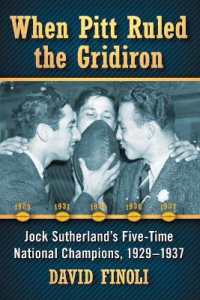 When Pitt Ruled the Gridiron : Jock Sutherland's Five-Time National Champions, 1929-1937