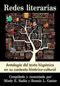 Redes literarias : Antologia del texto hispanico en su contexto historico-cultural