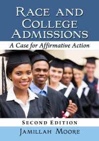 Race and College Admissions : A Case for Affirmative Action （2ND）