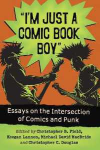 I'm Just a Comic Book Boy : Essays on the Intersection of Comics and Punk