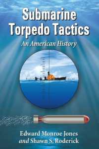 Submarine Torpedo Tactics : An American History