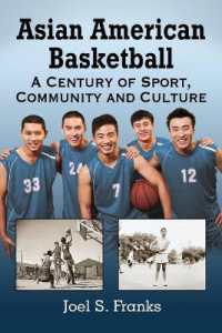 Asian American Basketball : A Century of Sport, Community and Culture