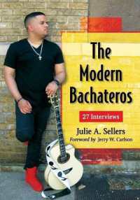 The Modern Bachateros : 27 Interviews