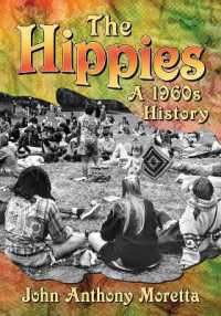 The Hippies : A 1960s History