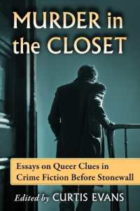 Murder in the Closet : Essays on Queer Clues in Crime Fiction before Stonewall