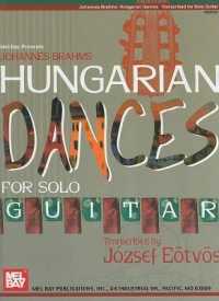 Johannes Brahms : Hungarian Dances Transcribed for Solo Guitar