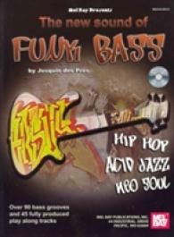 The New Sound of Funk Bass （PAP/COM）