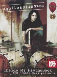 Aquiles Priester : Inside My Psychobook 100 Double Bass Pattersn