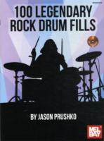 100 Legendary Rock Drum Fills （PAP/COM）