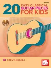 20 Easy Classical Guitar Pieces for Kids （PAP/COM）