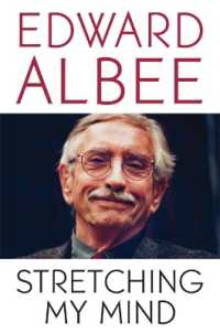 Stretching My Mind : The Collected Essays of Edward Albee