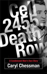 Cell 2455, Death Row : A Condemned Man's Own Story