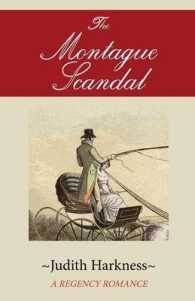 The Montague Scandal : A Regency Romance