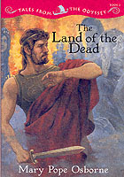 The Land of the Dead (Tales from the Odyssey) （Reprint）