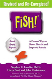 Fish! : A Proven Way to Boost Morale and Improve Results