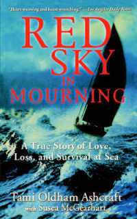 Red Sky in Mourning : A True Story of Love, Loss, and Survival at Sea （Reprint）