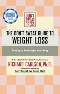 The Don't Sweat Guide to Weight Loss : Feeling at Peace with Your Body