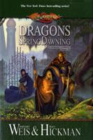 Dragons of Spring Dawning (Dragonlance Chronicles)