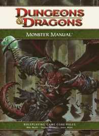 Monster Manual : Roleplaying Game Core Rules (Dungeons and Dragons Core Rules) （4TH）