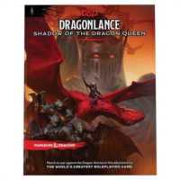 Dragonlance: Shadow of the Dragon Queen (Dungeons & Dragons Adventure Book) -- Hardback