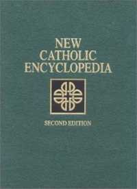 New Catholic Encyclopedia 2 V1 (New Catholic Encyclopedias) （2ND）