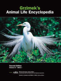 Grzimek's Animal Life Encyclopedia, Volume 8 : Birds I (Grzimek's Animal Life Encyclopedia) （2ND）