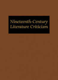 Nineteenth-Century Literature Criticism : Topics Volume (Nineteenth-century Literature Criticism)