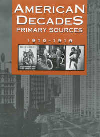 American Decades Primary Sources : 1910-1919 (American Decades Primary Sources)