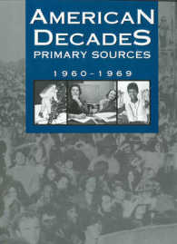 American Decades Primary Sources : 1960-1969 (American Decades Primary Sources)