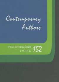Contemporary Authors New Revision Series : A Bio-Bibliographical Guide to Current Writers in Fiction, General Non-Fiction, Poetry, Journalism, Drama, Motion Pictures, Television, and Other Fields (Contemporary Authors New Revision)