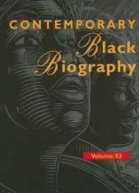 Contemporary Black Biography : Profiles from the International Black Community (Contemporary Black Biography)