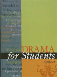 Drama for Students, Volume 28 : Presenting Analysis, Context, and Criticism on Commonly Studied Dramas (Drama for Students)