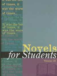 Novels for Students : Presenting Analysis, Context and Criticism on Commonly Studied Novels (Novels for Students)