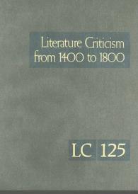 Literature Criticism from 1400 to 1800 (Literature Criticism from 1400 to 1800)