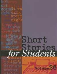 Short Stories for Students : Presenting Analysis, Context & Criticism on Commonly Studied Short Stories (Short Stories for Students)