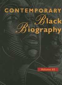 Contemporary Black Biography : Profiles from the International Black Community (Contemporary Black Biography)