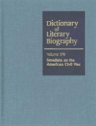 Dlb 378 : Novelist on the American Civil War (Dictionary of Literary Biography)