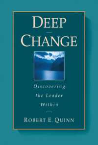 『ディープ・チェンジ：組織変革のための自己変革』（原書）<br>Deep Change : Discovering the Leader within (Jossey-bass Business & Management Series)