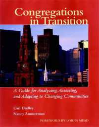 Congregations in Transition : A Guide for Analyzing, Assessing, and Adapting in Changing Communities