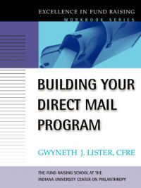 Building Your Direct Mail Program (J-b Fund Raising School)