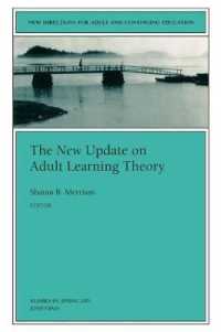 The New Update on Adult Learning Theory (Jossey Bass Higher and Adult Education Series)