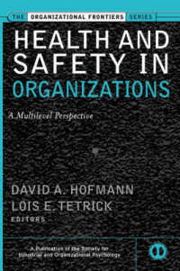 Health and Safety in Organizations : A Multilevel Perspective (Jossey-bass Siop Frontiers)