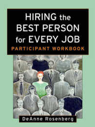 Hiring the Best Person for Every Job : Participant Workbook