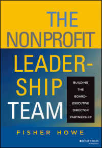 The Nonprofit Leadership Team : Building the Board Chair-Executive Director Partnership